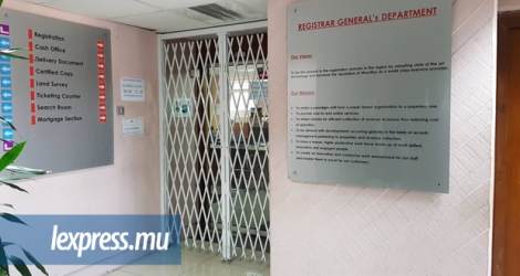 Les bureaux du Registrar General’s Office ont été fermés suite à une panne du système informatique, lundi 15 mai.