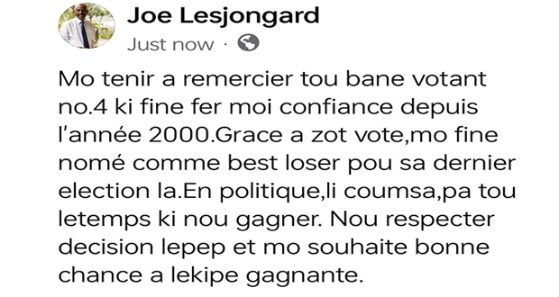 «Gras a vot bann votan n°4, mo finn nome kom Best Loser»