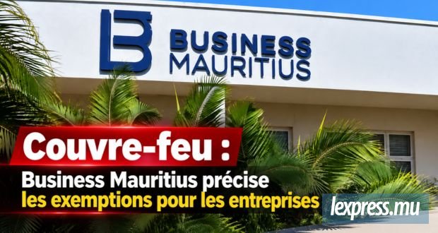 Business Mauritius précise les exemptions pour les entreprises