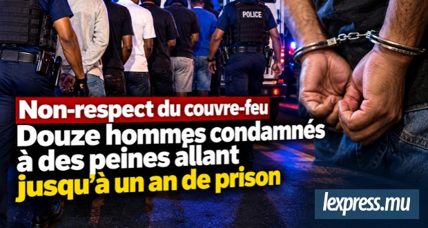 Douze hommes condamnés à des peines allant jusqu’à un an de prison