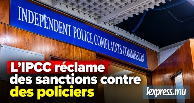 L’IPCC réclame des sanctions contre des policiers