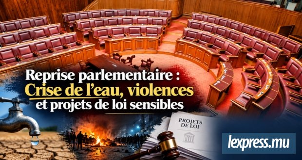 Crise de l’eau, violences et projets de loi sensibles