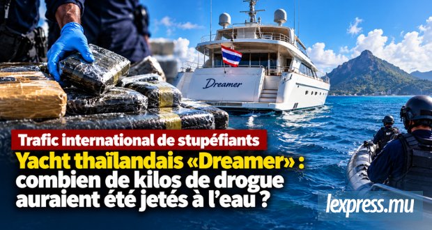 Yacht thaïlandais Dreamer : combien de kilos de drogue auraient été jetés à l’eau ?