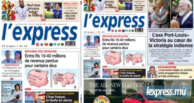 Les grands titres de l'express de ce lundi 29 juin 2026