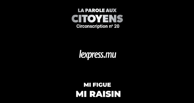 Circonscription N°20 : Entre attentes et satisfaction