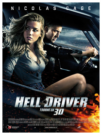Cinéma : Hell Driver 3D à découvrir au cinéma Star