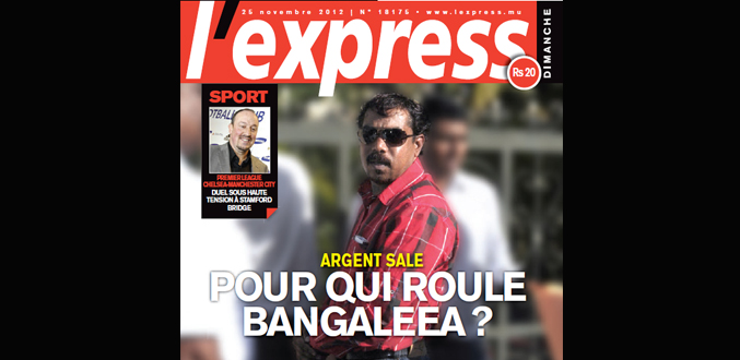 Hemant Bangaleea : L’homme qui valait Rs 600 millions roule pour qui ?