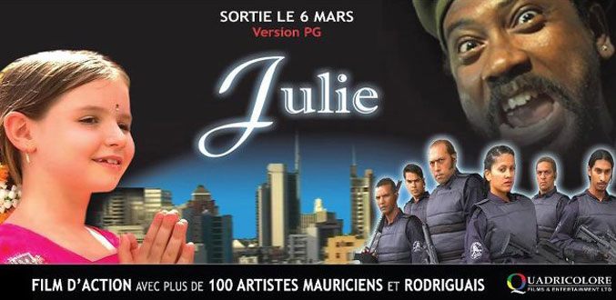 Julie : une belle aventure cinématographique « Made in Mauritius »
