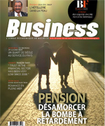 Le nouveau numéro de Business Magazine dans les kiosques