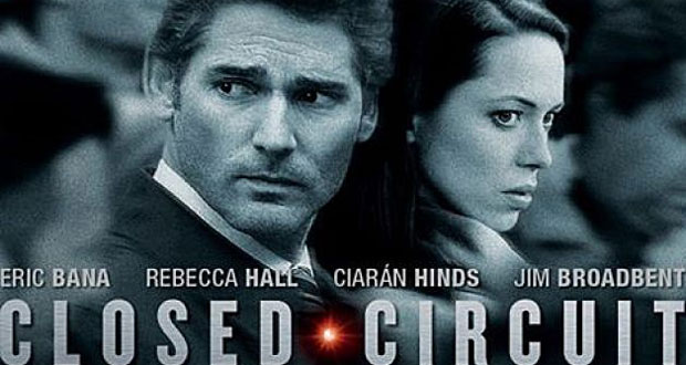 A l’affiche: Closed Circuit