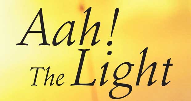 Aah ! the LIGHT: Le Big Bang de Shakuntala Hawoldar !