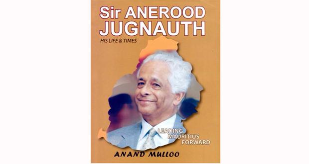 Biographie: Sir Anerood Jugnauth, ce «tombeur de géants»