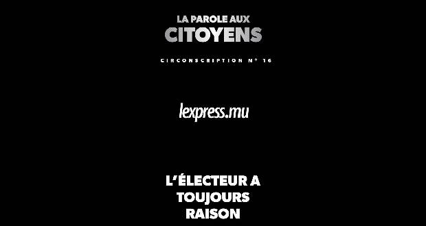 Circonscription n° 16 : L’électeur a toujours raison